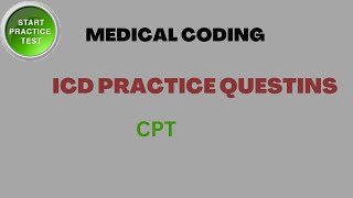 ICD 10 CM Practice Questions [upl. by Francisca]