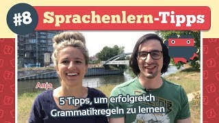 ᐅ 5 Tipps für erfolgreiches Grammatik lernen in einer Fremdsprache mit Anja [upl. by Caputto891]