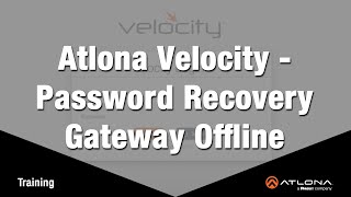 Atlona Velocity  Password Recovery Gateway Offline [upl. by Jobina]