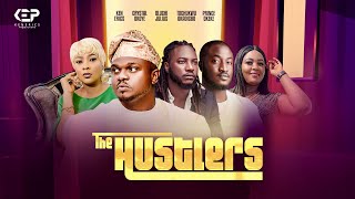 THE HUSTLERS  Ken Erics Crystal Okoye Prince Okeke Oluchi Julius New trending movie 2024 [upl. by Wini535]