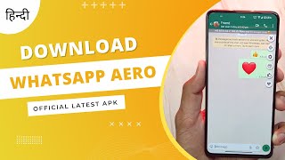 WhatsApp Aero Installation How To Use Features Explained 2024 Update WAModsco [upl. by Stevy]