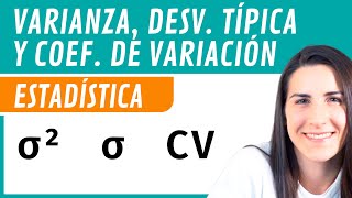 Varianza Desviación Típica y Coeficiente de Variación 📊 Estadística [upl. by Funda]