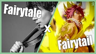 Fairytale x Fairytail Nightcore [upl. by Ronoh]