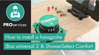 How to install a hansgrohe iBox universal 2 amp ShowerSelect Comfort [upl. by Lynett]