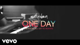 Matt Redman  One Day When We All Get To Heaven LIve From Belfast Waterfront [upl. by Gareth]