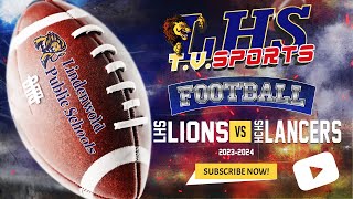 LHSTV  Lindenwold High School Football VS Holy Cross Friday 21st  600PM [upl. by Mandelbaum]