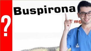 BUSPIRONA para que sirve la Buspirona  Y MAS 💊 Trastornos de ansiedad Ansiolíticos [upl. by Dronel225]