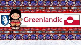 GREENLANDIC LANGUAGE PEOPLE amp CULTURE [upl. by Thaine382]