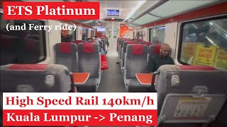 ETS Train  KL Sentral to Penang Malaysia  Platinum  Food Toilet Seating Condition Coach [upl. by Deron487]