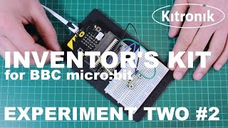 Inventors Kit for the BBC microbit Experiment 2 [upl. by Carine]