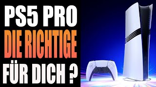 Playstation 5 Pro  Die richtige Konsole für Dich  Alle Vor und Nachteile in einem Video [upl. by Mukerji]