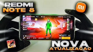 REDMI NOTE 8 NA NOVA ATUALIZAÇÃO DO FREE FIRE 📱 [upl. by Admama]