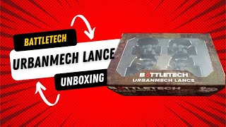 Battletech  Urbanmech Lance Unboxing [upl. by Dohsar37]