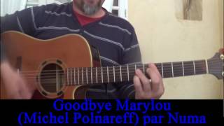 Goodbye Marylou Michel Polnareff cover guitare voix 1990 [upl. by Estas]