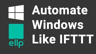 Automate Windows like IFTTT [upl. by Fauver]