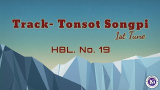 Track Tonsot Songpi  1st Tune  HBL No 19 [upl. by Fari]