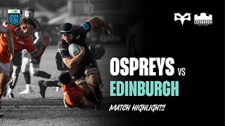 BKT URC R6 Match Highlights  Ospreys vs Edinburgh  26th Oct 24 [upl. by Sana960]