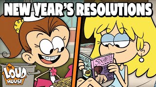 Loud Family New Years Resolutions w Lincoln Lori amp Luan  19 Minute Compilation  The Loud House [upl. by Mendes]