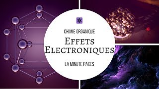 Chimie O  Effets électroniques [upl. by Nawed]