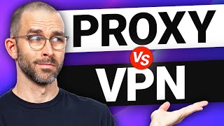 Proxy vs VPN  There’s a BIG difference – so which should you get [upl. by Lleoj301]