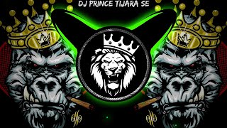 Matak Chalungi Dj Remix  Edm Remix  Hard Bass Full Vibration Mix  Dj Prince Tijara Se [upl. by Kosse5]