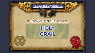 RS3 Holy Grail Quest Guide  4K  Ironman [upl. by Guinna241]