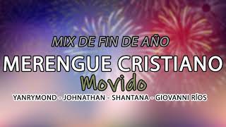 MIX MERENGUE CRISTIANO 2023  Merengues MOVIDOS Movidos y rápidos [upl. by Cob972]