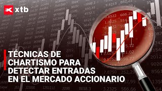 🚀 MAESTRÍA EN CHARTISMO ¿Cómo descubrir las mejores entradas en el MERCADO ACCIONARIO [upl. by Felten]