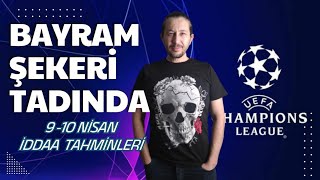 BAYRAM ŞEKERİ TADINDA İDDAA TAHMİNLERİ iddaatahminleri şampiyonlarligi [upl. by Landsman]