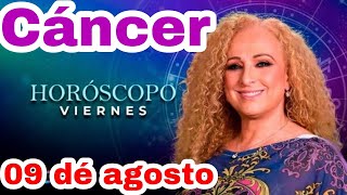 horoscopo de hoy Cáncer  Horóscopo Diario  Cáncer  09 de agosto de 2024 [upl. by Rifkin]