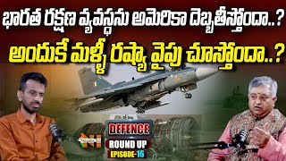 Defence Roundup Ft Mamidi Giridhar  Episode  16  Nationalist Hub [upl. by Brenan]