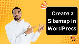 How to Create a Sitemap in WordPress  Step by step guide [upl. by Ntsud533]