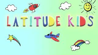 Latitude Kids Check in Video [upl. by Benis]