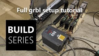 CNC Router Build Part 5  Electronics tutorial Full grbl setup [upl. by Olson]