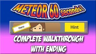 Meteor 60 Seconds  Hero  Complete Walkthrough with Ending [upl. by Nyllek66]