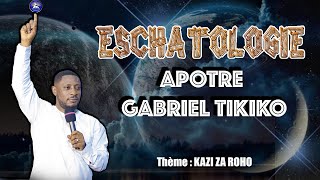 ESCHATOLOGIE  KAZI ZA ROHO PAR APOTRE GATI [upl. by Haleehs]