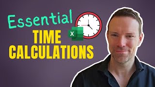 8 Essential Time Calculations in Excel [upl. by Oyam]