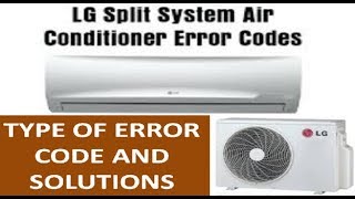 Error Codes in LG Split Air Conditioner System  What means about E4 E5 E6 Error Codes in LG AC [upl. by Batholomew113]