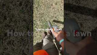 How To Aerate a Lawn correctly [upl. by Christopher]