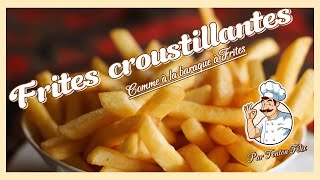 Frites croustillantes et moelleuses [upl. by Lindsay]