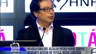 Revocatoria del Alcalde Petro puede caerse mediante acción de tutela dicen juristas [upl. by Aneelak]