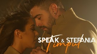 SPEAK amp STEFANIA  Timpul  Official Video [upl. by Ylrebmic]