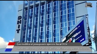 Senado sanciona modificación del presupuesto del ejercicio fiscal 2024 a favor de la DNIT [upl. by Seem]