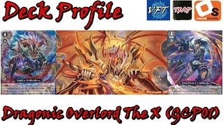 Kagero Dragonic Overlord The X Deck Profile [upl. by Haydon418]