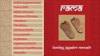 CARNATIC VOCAL  RAMA  BOMBAY JAYASHRI RAMNATH  JUKEBOX [upl. by Nagaem]