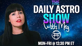 APRIL 1  THE DAILY ASTRO SHOW with Meg [upl. by Eirrab]