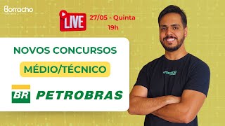 Próximos concursos da PETROBAS nível MÉDIOTÉCNICO Teremos concurso em 2024 [upl. by Bakemeier]