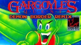 Gargoyles Quest  Demon Border Level 1 RemixRemaster [upl. by Hertha]