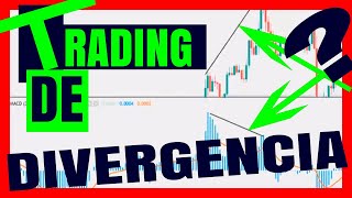 👉👉TRADING DE DIVERGENCIA CON MACD 2019  🔵Operar con tipos de divergencias Trading🔵 [upl. by Anelis]