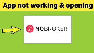 Nobroker app not working amp opening Crashing Problem Solved [upl. by Elohcin]